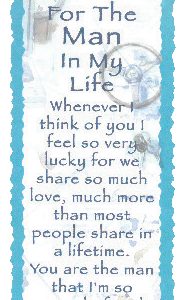 BOOK MARK FOR THE MAN IN MY LIFE BLUE