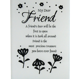 SMALL GLASS MY DEAR FRIEND 7X11CM